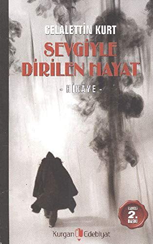 Sevgiyle Dirilen Hayat kitap kapağı