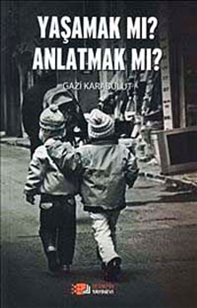 Yaşamak mı Anlatmak mı kitap kapağı