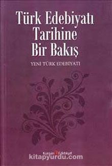 Türk Edebiyatı Tarihine Bir Bakış / Yeni Türk Edebiyatı kitap kapağı
