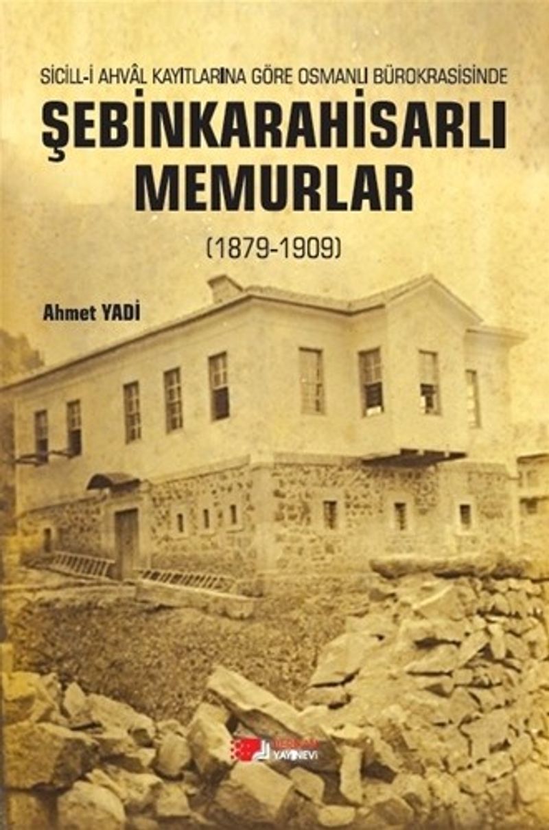 Şebinkarahisarli Memurlar (1879-1909) kitap kapağı