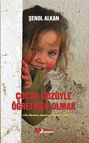 Çocuk Gözüyle Öğretmen Olmak kitap kapağı