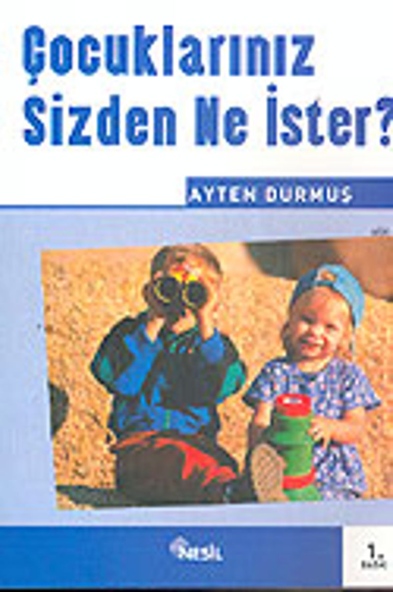 Çocuklarınız Sizden Ne İster? kitap kapağı
