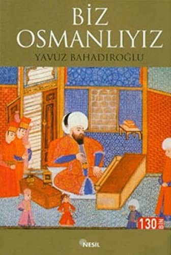 Biz Osmanlıyız kitap kapağı