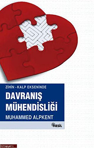 Zihin-Kalp Ekseninde Davranış Mühendisliği kitap kapağı