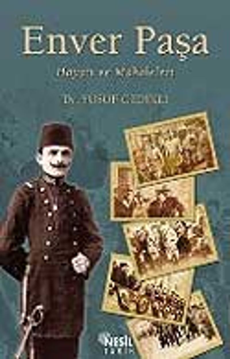 Enver Paşa/Hayatı ve Makaleleri kitap kapağı