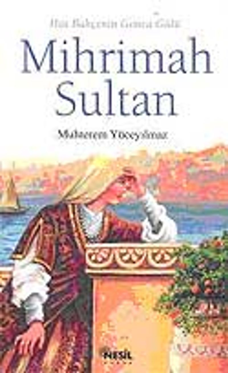 Mihrimah Sultan kitap kapağı