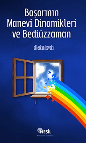 Başarının Manevi Dinamikleri ve Bediüzzaman kitap kapağı