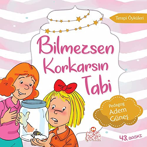 Bilmezsen Korkarsın Tabi & Terapi Hikayeleri-1 (Korku) kitap kapağı