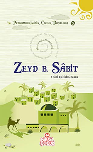 Zeyd B. Sabit & Altı Dil Bilen Harika Çocuk kitap kapağı