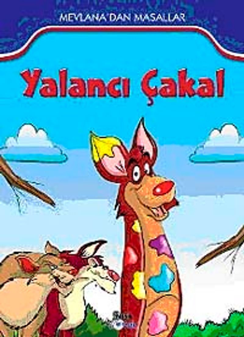 Yalancı Çakal / Mevlana'dan Masallar kitap kapağı