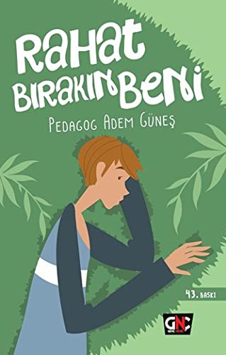 Rahat Bırakın Beni & Gençlik Terapi Hikayeleri-1 (Sosyal Fobi) kitap kapağı