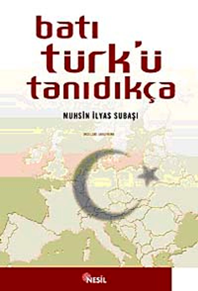 Batı Türk'ü Tanıdıkça kitap kapağı