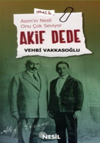 Akif Dede & Asım'ın Nesli Onu Çok Seviyor kitap kapağı