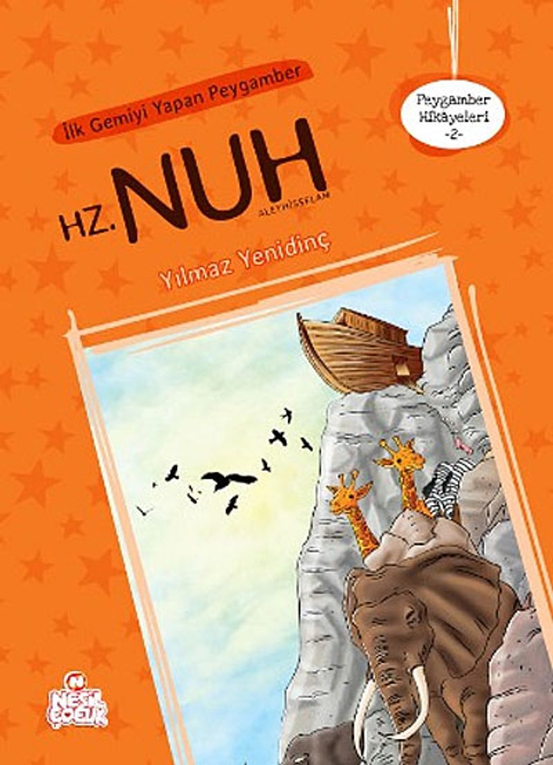 İlk Gemiyi Yapan Peygamber Hz. Nuh kitap kapağı