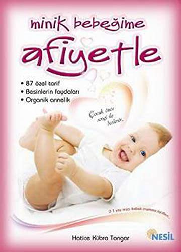 Minik Bebeğime Afiyetle kitap kapağı
