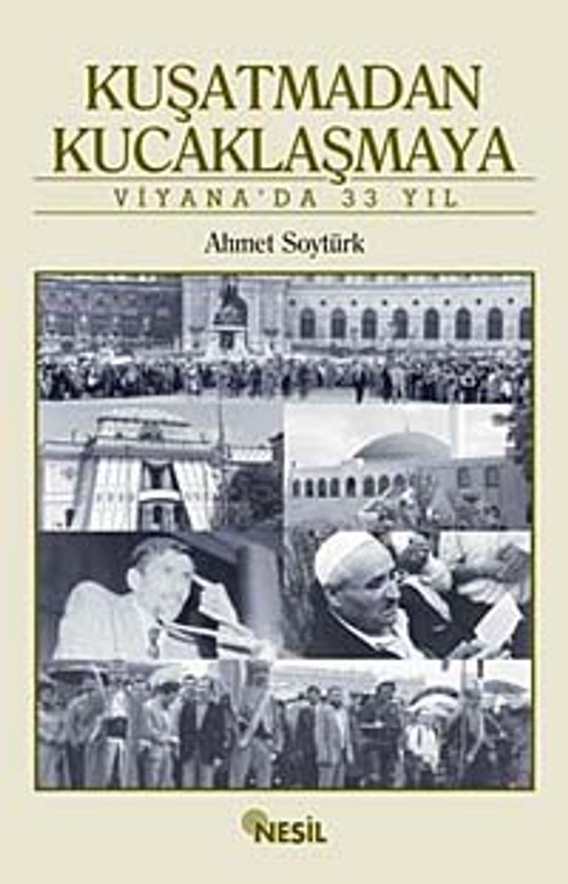 Kuşatmadan Kucaklaşmaya Viyana'da 33 Yıl kitap kapağı