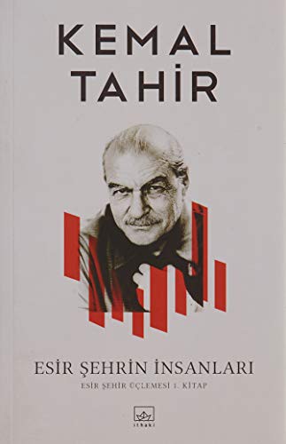 Esir Şehrin İnsanları (Esir Şehir Üçlemesi 1.Kitap) kitap kapağı