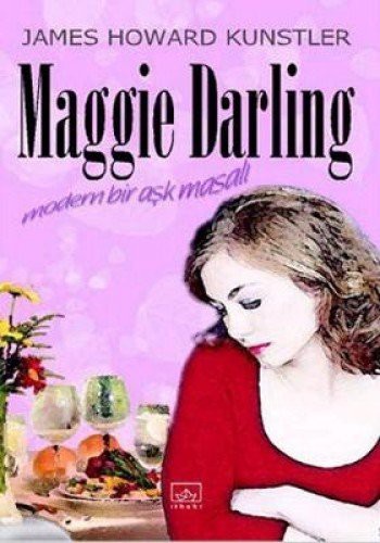 Maggie Darling Modern Bir Aşk Masalı/ kitap kapağı