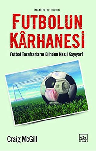 Futbolun Karhanesi kitap kapağı