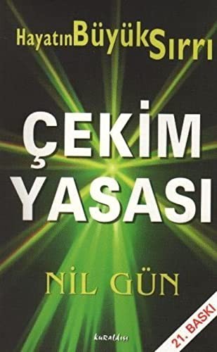 Çekim Yasası Hayatın Temel Prensibi kitap kapağı