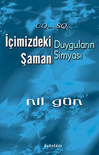 İçimizdeki Şaman Duyguların Simyası kitap kapağı