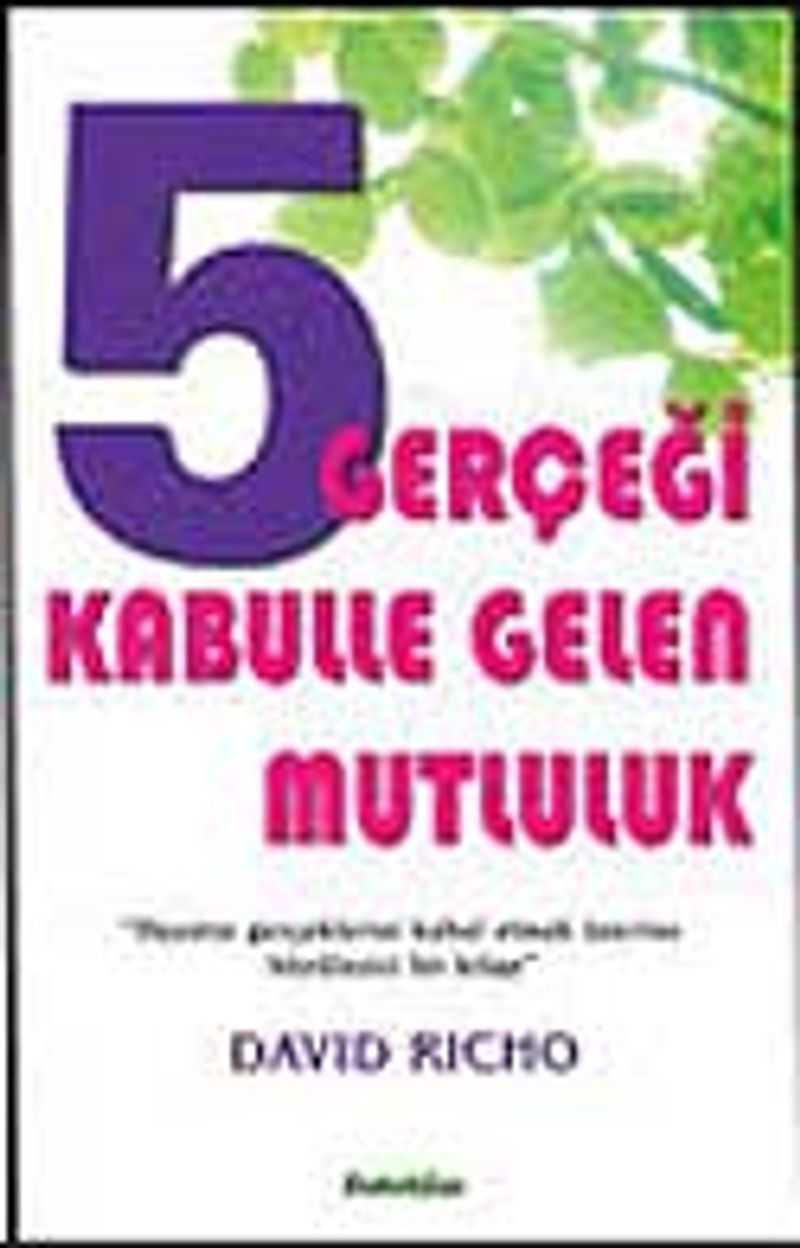 5 Gerçeği Kabulle Gelen Mutluluk kitap kapağı