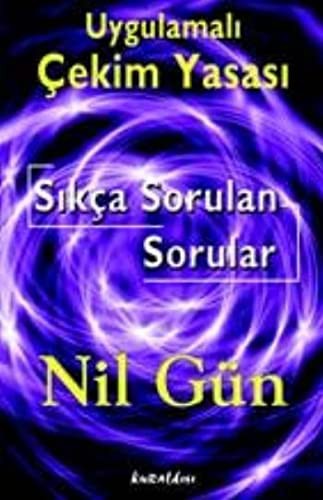 Uygulamalı Çekim Yasası Sıkça Sorulan Sorular kitap kapağı