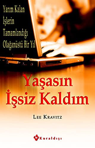 Yaşasın İşsiz Kaldım! kitap kapağı