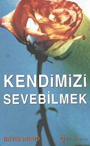 Kendimizi Sevebilmek kitap kapağı