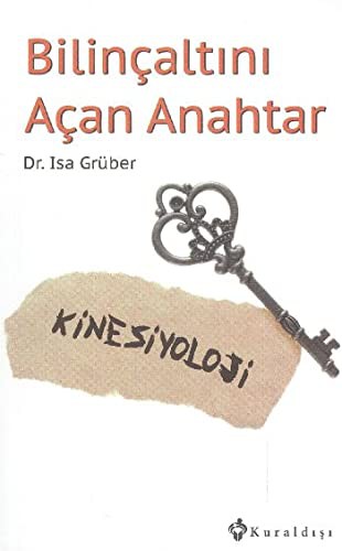 Bilinçaltını Açan Anahtar kitap kapağı
