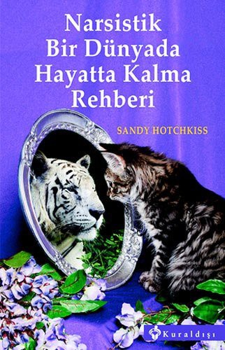 Narsistik Bir Dünyada Hayatta Kalma Rehberi kitap kapağı