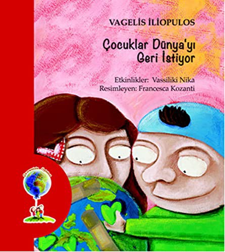 Çocuklar Dünya'yı Geri İstiyor kitap kapağı
