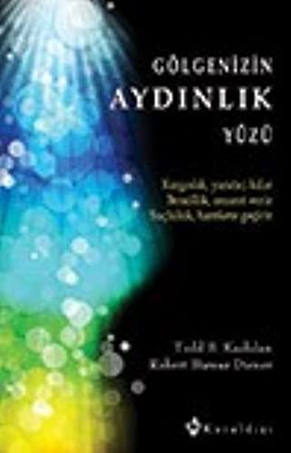 Gölgenizin Aydınlık Yüzü kitap kapağı