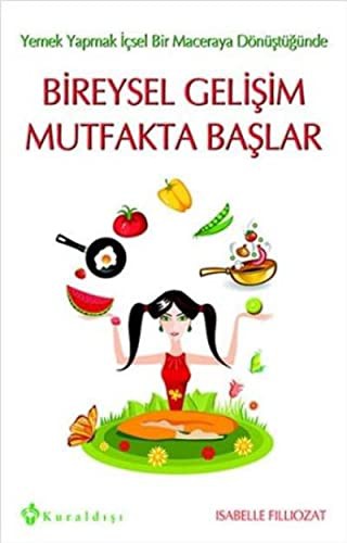 Bireysel Gelişim Mutfakta Başlar kitap kapağı