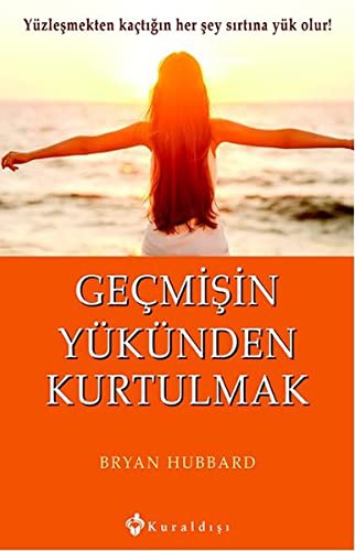 Geçmişin Yükünden Kurtulmak kitap kapağı