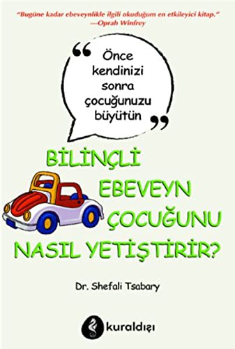 Bilinçli Ebeveyn Çocuğunu Nasıl Yetiştirir? kitap kapağı