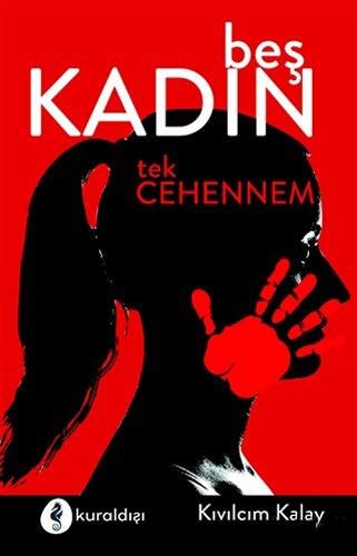 Beş Kadın Tek Cehennem kitap kapağı