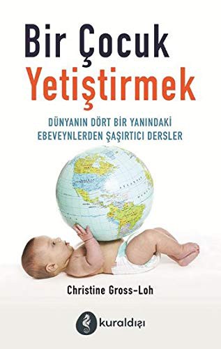 Bir Çocuk Yetiştirmek kitap kapağı