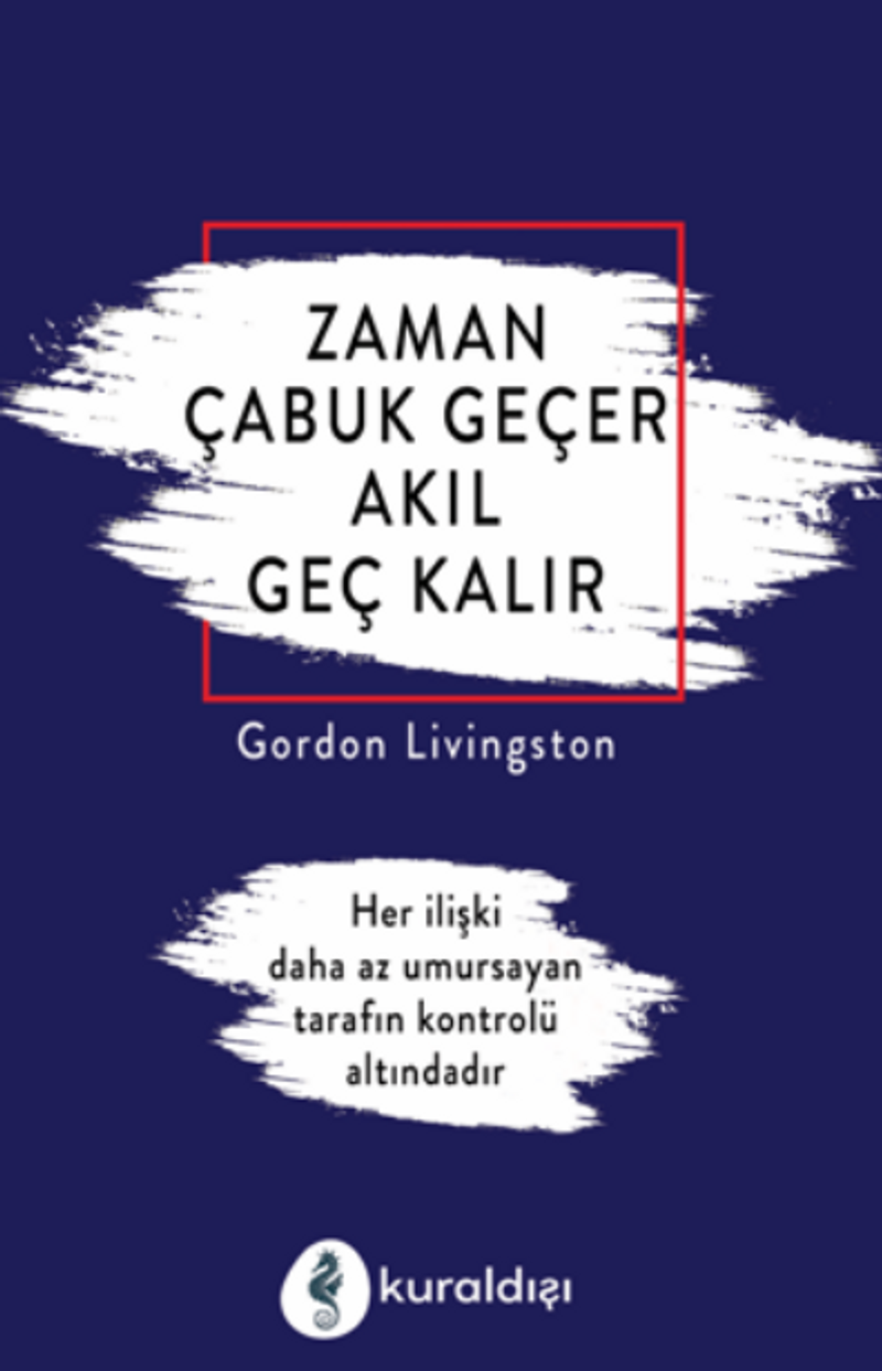 Zaman Çabuk Geçer Akıl Geç Kalır kitap kapağı