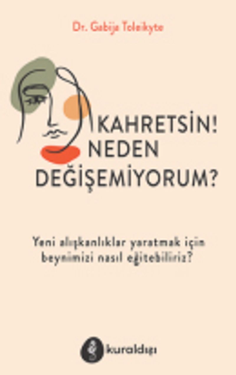 Kahretsin! Neden Değişemiyorum? kitap kapağı