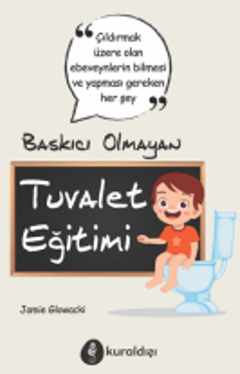 Baskıcı Olmayan Tuvalet Eğitimi kitap kapağı