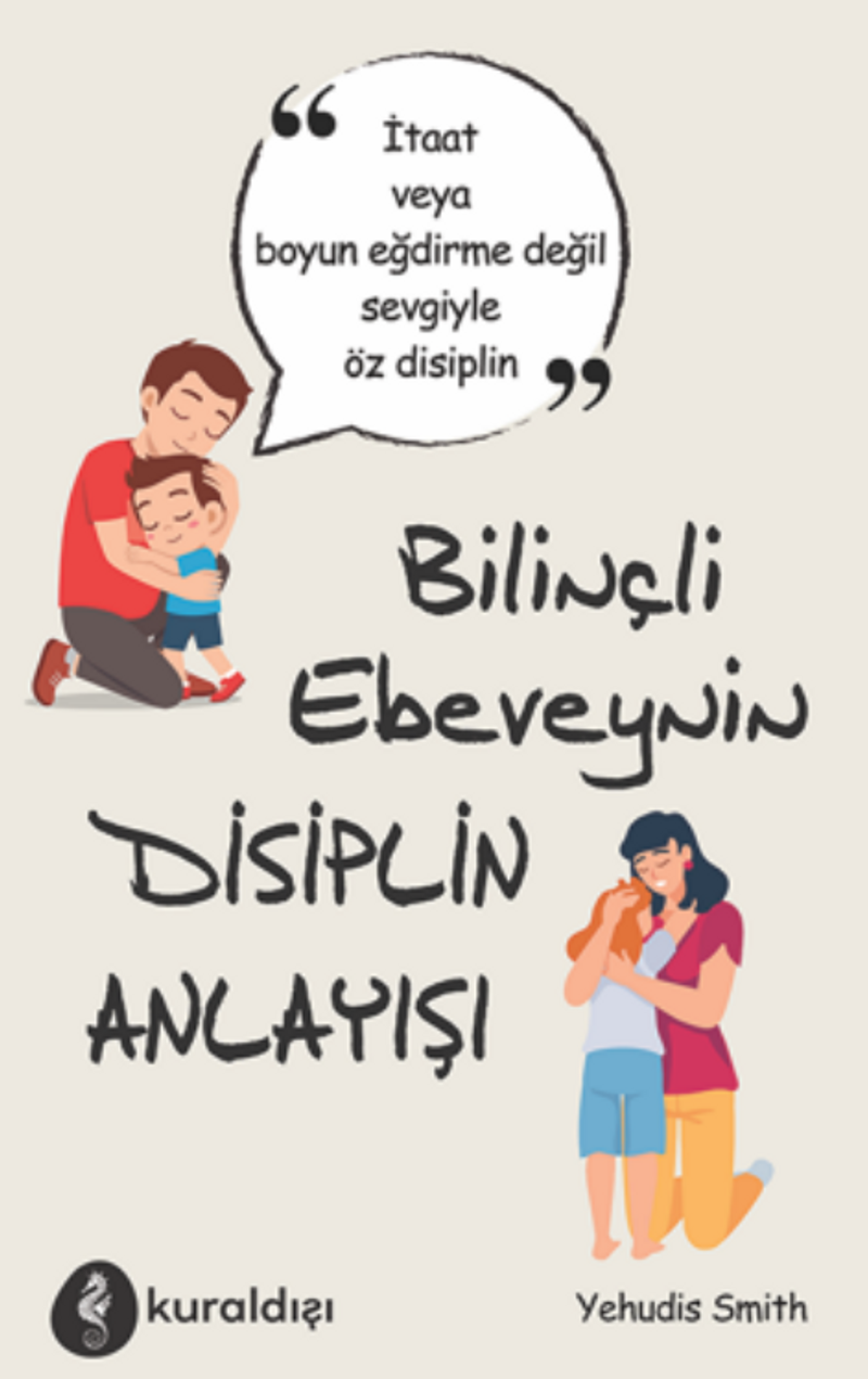 Bilinçli Ebeveynin Disiplin Anlayışı kitap kapağı