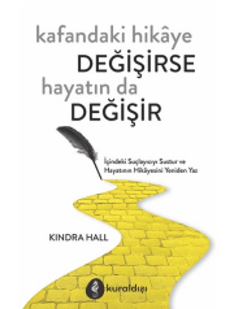 Kafandaki Hikaye Değişirse Hayatın da Değişir kitap kapağı