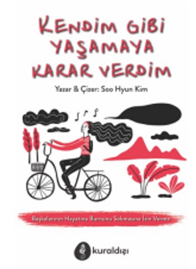 Kendim Gibi Yaşamaya Karar Verdim kitap kapağı