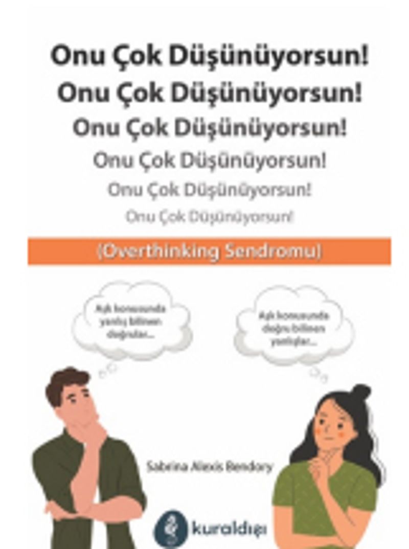 Onu Çok Düşünüyorsun! kitap kapağı