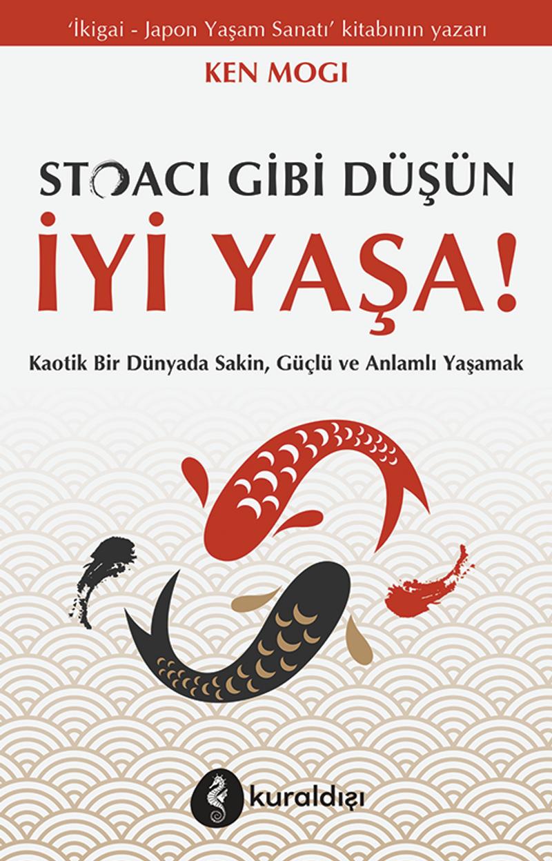 Stoacı Gibi Düşün İyi Yaşa! kitap kapağı