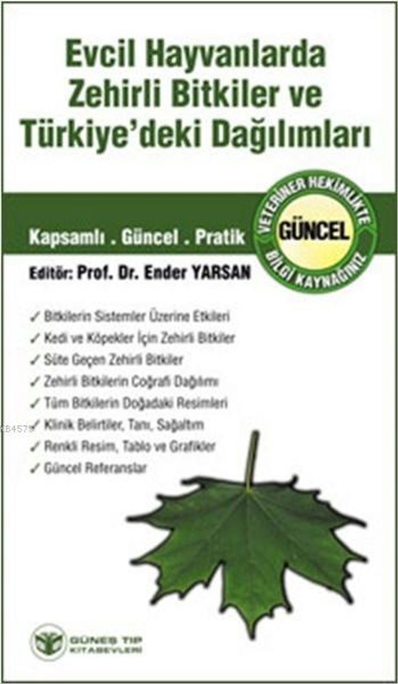 Evcil Hayvanlarda Zehirli Bitkiler Ve Türkiye'deki Dağılımları kitap kapağı