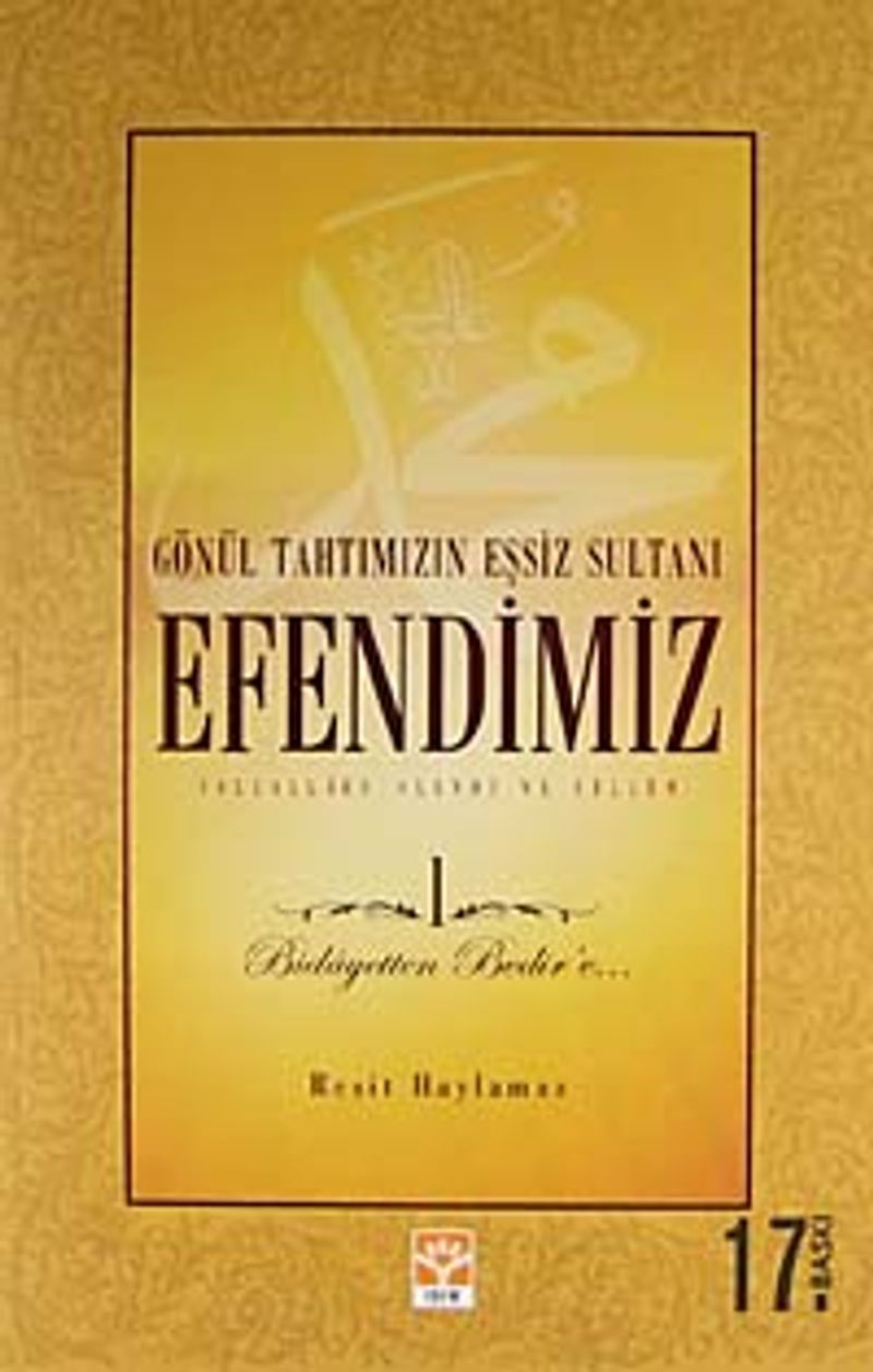 Efendimiz 1 / Gönül Tahtımızın Eşsiz Sultanı kitap kapağı
