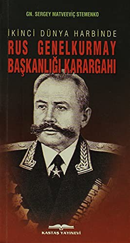 Rus Genelkurmay Başkanlığı Karargahı İkinci Dünya Harbinde kitap kapağı
