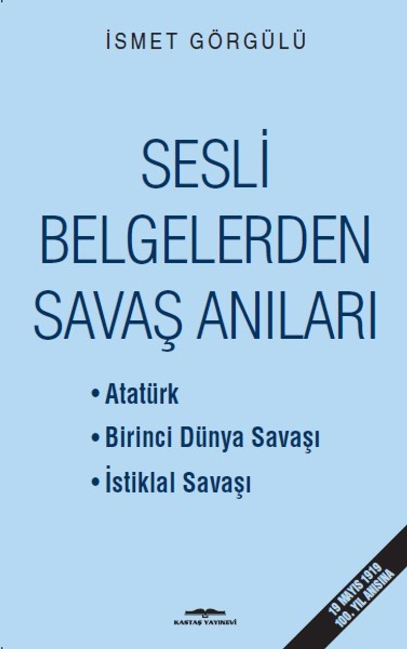 Sesli Belgelerden Savaş Anıları kitap kapağı